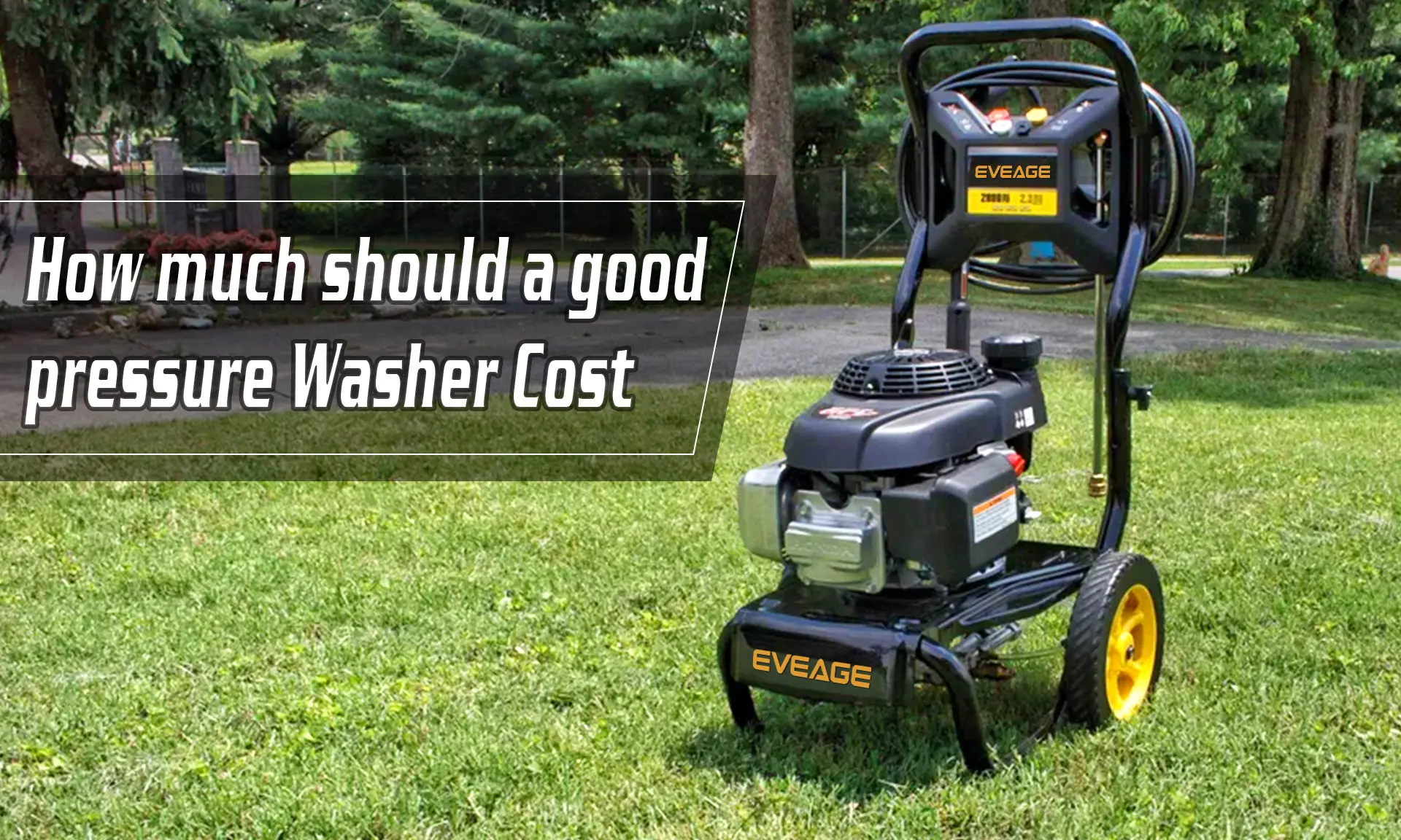 How much should a good pressure Washer Cost