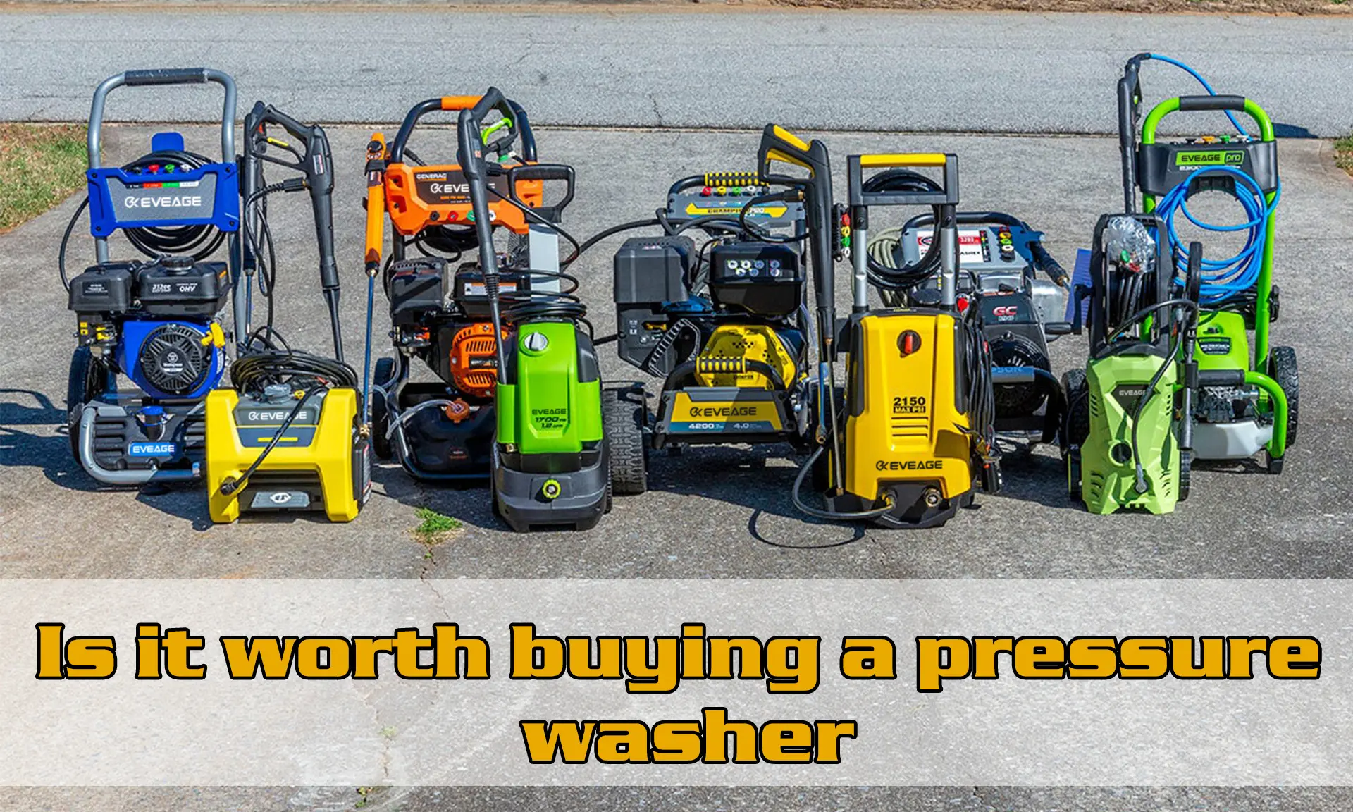 Is it worth buying a pressure washer